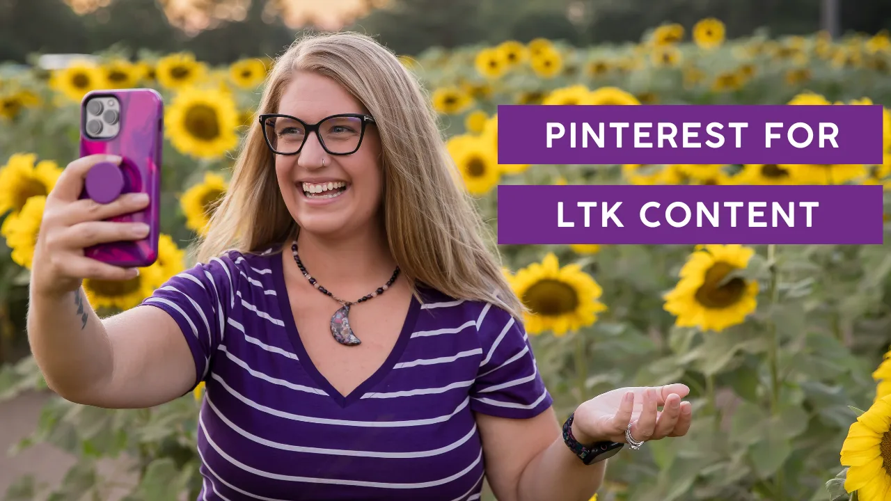 Pinterest for LTK Content: The Sustainable Visibility Strategy You&rsquo;re Overlooking
